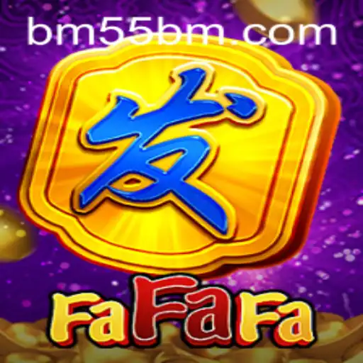 Exploring the World of FaFaFa: An Exciting Journey into the Game with the Unique 55bm Feature