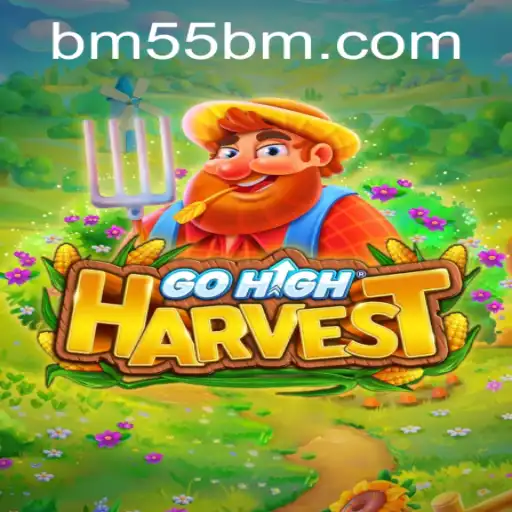 Discover the Thrilling World of GoHighHarvest: A Modern Strategy Game