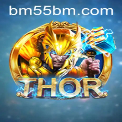 Discover the World of THOR: Engaging Gameplay and Exciting Events with 55bm
