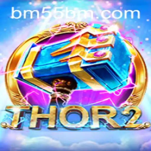 Thor2: The Electrifying Gaming Adventure with 55bm Twist